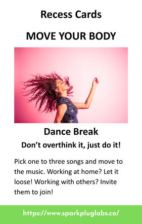 Recess Cards: Dance Break Recess Cards: Move your body, dance break and photo of woman dancing